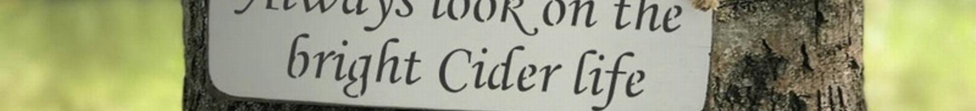 Always Look On The Bright Cider Life Wooden Sign